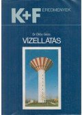 Dr. Öllős Géza - Vízellátás