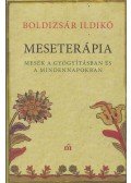 Boldizsár Ildikó - Meseterápia