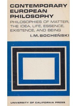 I. M. Bochenski - Contemporary European Philosophy, Berkeley 1974 antikvár könyv