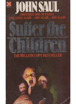 John Saul - Suffer the Children, London 1989 antikvár könyv