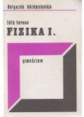 Tóth Ferenc - Fizika I.