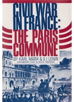 Karl Marx, V. I. Lenin - The Civil War in France: The Paris Commune, New York 1993 antikvár könyv