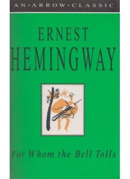 Hemingway, Ernest - For Whom the Bell Tolls Hemingway, Ernest - For Whom the Bell Tolls, London 1994 antikvár könyv