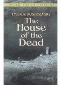 Dostoyevsky, Fyodor - The House of the Dead