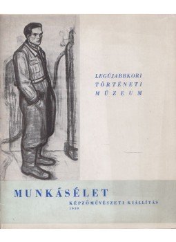 Kiss Sándor - Munkásélet Kiss Sándor - Munkásélet, Budapest 1959 antikvár könyv