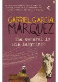 Gabriel García Márquez - The General in  His Labyrinth