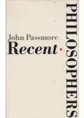 John Passmore - Recent Philosophers