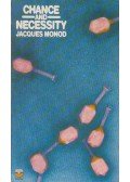 Jacques Monod - Chance and Necessity