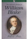 William Blake,Dr. Bruce Woodcock - The Selected Poems of William Blake