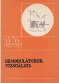Klatsmányi Béla - Demodulátorok vizsgálata