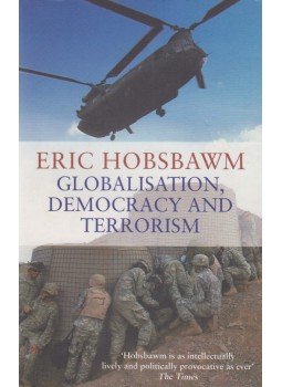 Hobsbawm, Eric - Globalisation, Democracy and Terrorism, London 2009 antikvár könyv