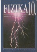 Gulyás János,Honyek Gyula,Markovits Tibor,Szalóki Dezső,Tomcsányi Péter,Varga Antal - Fizika 10.