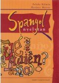 Horányi Mátyás,Faluba Kálmán - Spanyol nyelvtan