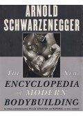 Arnold Schwarzenegger,Bill Dobbins - The New Encyclopedia of Modern Bodybuilding