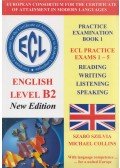 Szabó Szilvia,Michael Collins - ECL Practice Exams 1-5, English Level B2