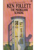Ken Follett - The Modigliani Scandal