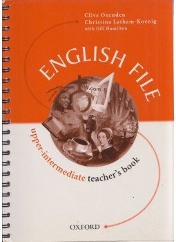 Clive Oxenden, Christina Latham-Koenig, Gill Hamilton - English File Upper-Intermediate Teacher's Book, Oxford, Oxfordshire 2001 antikvár könyv