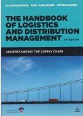 Alan Rushton,Phil Croucher,Peter Baker - The Handbook of Logistics and Distribution Management