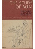 Michael Polanyi - The Study of Man