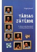 Végh József - Társas játékok (aláírt)