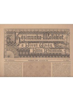 Gorzaleczki Ilona - Kézimunka-Melléklet 1896. III. évfolyam november 11. szám, Budapest 1896 antikvár könyv