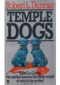 Robert L. Duncan - Temple Dogs