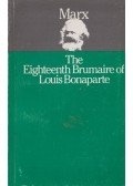 Karl Marx - The Eighteenth Brumaire of Louis Bonaparte