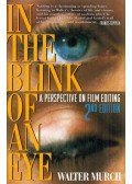 Walter Murch - In the Blink of an Eye: A Perspective on Film Editing