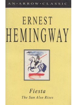 Hemingway, Ernest - Fiesta: The Sun Also Rises Hemingway, Ernest - Fiesta: The Sun Also Rises, 1994 antikvár könyv