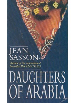Jean Sasson - Daughters of Arabia Jean Sasson - Daughters of Arabia, London 1994 antikvár könyv