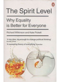 Richard Wilkinson, Kate Pickett - The Spirit Level Richard Wilkinson, Kate Pickett - The Spirit Level, London 2010 antikvár könyv
