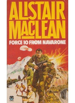 Alistair MacLean - Force 10 from Navarone Alistair MacLean - Force 10 from Navarone, Glasgow 1979 antikvár könyv