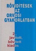 Dr. Balla László,dr. Kaizer Gábor (szerk.),Dr. Makara Mihály - Rövidítések az orvosi gyakorlatban