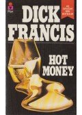Francis, Dick - Hot Money