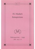 Andor Csaba,Bene Kálmán - IX. Madách Szimpózium