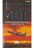 Fuller, John G. - The Ghost Of Flight 401