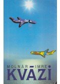 Molnár Imre - Kvázi