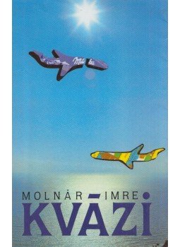 Molnár Imre - Kvázi Molnár Imre - Kvázi, Budapest 1989 antikvár könyv