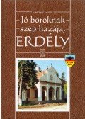 Csávossy György - Jó boroknak szép hazája, Erdély (dedikált)