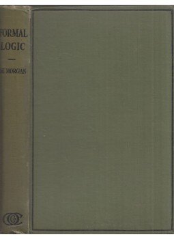Augustus de Morgan - Formal Logic (1847) Augustus de Morgan - Formal Logic (1847), London 1926 antikvár könyv