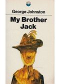 George Johnston - My Brother Jack