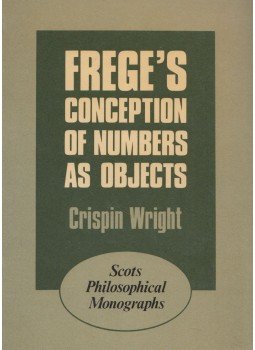 Crispin Wright - Frege's Conception of Numbers as Objects Crispin Wright - Frege's Conception of Numbers as Objects, Aberdeen 1983 antikvár könyv