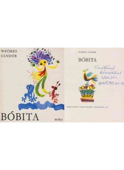 Weöres Sándor - Bóbita (dedikált) Weöres Sándor - Bóbita (dedikált), Budapest 1975 antikvár könyv