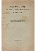 Ciano, Galeazzo - Ciano gróf olasz külügyminiszter beszéde