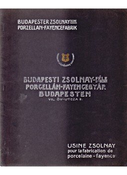  - A budapesti Zsolnay-féle Porcellán-Fayencegyár mintarajzkönyve (1910 körül), Budapest 1910 antikvár könyv