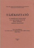 Erdős Gyula,Szlobodnyik Judit,Zöldi Viktor,Papp Kamilla - Tájékoztató az engedélyezett irtószerekről és az egészségügyi kártevők elleni védekezés szakmai irányelveiről