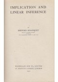 Bernard Bosanquet - Implication and Linear Inference