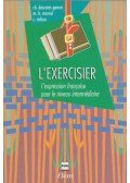 Christiane Descotes-Genon,Marie-Héléne Morsel - L'exercisier