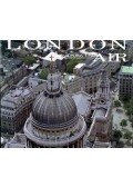 Felix Barker,Jason Hawkes - London from the air