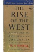 William H. McNeill - The Rise of the West